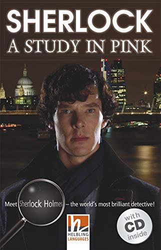 Beispielbild fr Sherlock - A Study in Pink, mit 1 Audio-CD: Helbling Readers Movies / Level 5 (B1) (Helbling Readers Fiction) zum Verkauf von medimops
