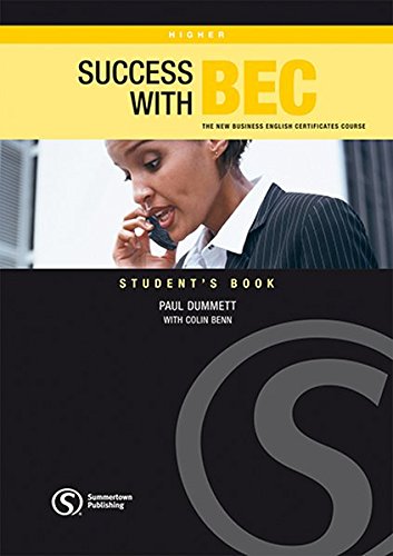 9783852728599: Success with BEC, Higher.Student's Book / Workbook, Paket (zweiteilig): The New Business English Certificates Course. Von Summertown Publishing