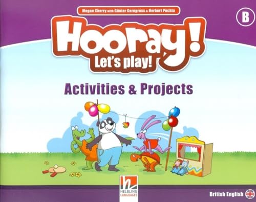 Imagen de archivo de Hooray! Let's Play! Activities & Projects. Level B. per la Scuola Elementare a la venta por Hamelyn