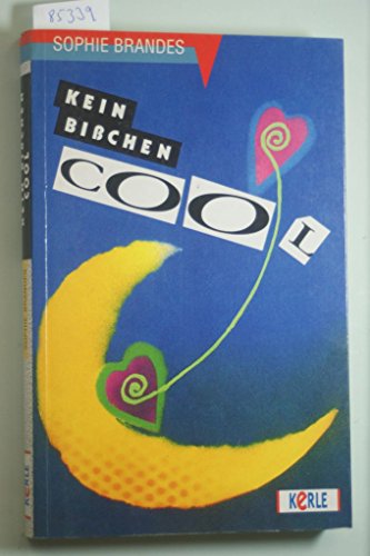 Beispielbild fr Kein bisschen cool zum Verkauf von Versandantiquariat Felix Mcke