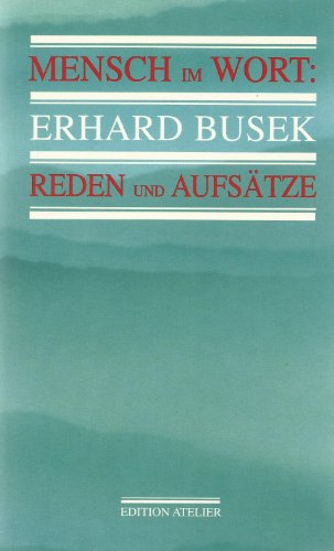 9783853080047: Mensch im Wort: Erhard Busek, Reden und Aufstze