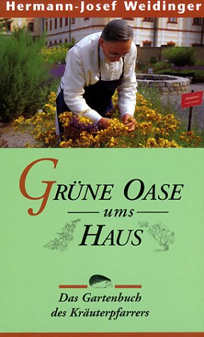 Beispielbild fr Grne Oase ums Haus zum Verkauf von medimops