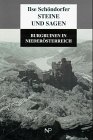 Stock image for Steine und Sagen: Burgruinen Niederosterreich for sale by Salsus Books (P.B.F.A.)