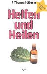 Imagen de archivo de Helfen und Heilen a la venta por medimops