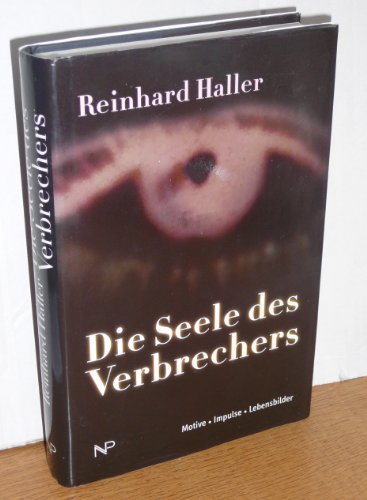 9783853261514: Die Seele des Verbrechers