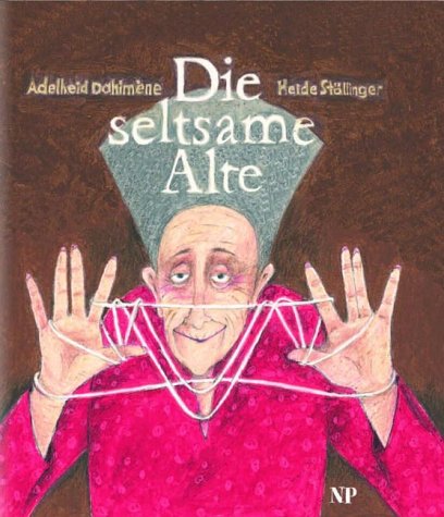 9783853262733: Die seltsame Alte