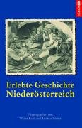 Imagen de archivo de Erlebte Geschichte Niedersterreich a la venta por medimops