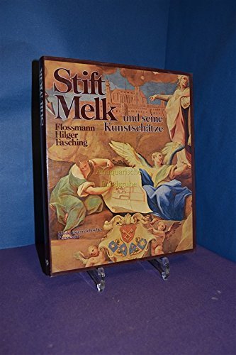 Beispielbild fr Stift Melk und seine Kunstschtze. zum Verkauf von Buchhandlung Gerhard Hcher