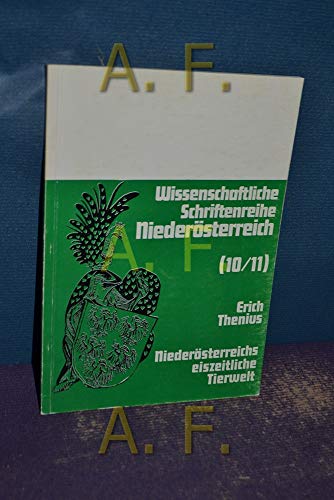 9783853265116: Niedersterreichs eiszeitliche Tierwelt (Wissenschaftliche Schriftenreihe Niedersterreich)