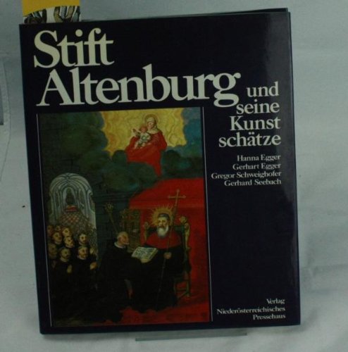 Beispielbild fr Stift Altenburg und seine Kunstschtze. zum Verkauf von Buchhandlung Gerhard Hcher