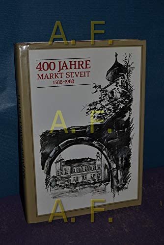 9783853268605: 400 Jahre Markt St. Veit - bk388