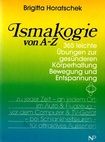 9783853269190: Ismakogie von A-Z - Horatschek, Brigitta