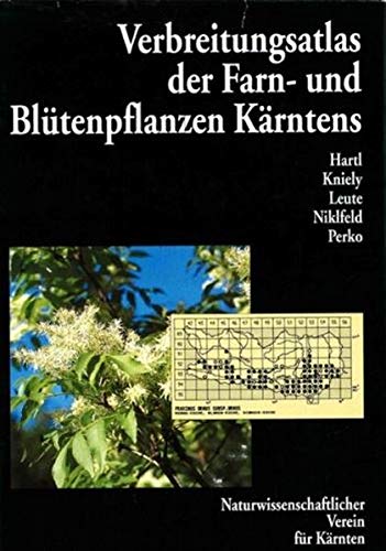 Beispielbild fr Verbreitungsatlas der Farn- und Bltenpflanzen Krntens. zum Verkauf von Antiquariat Bernhardt