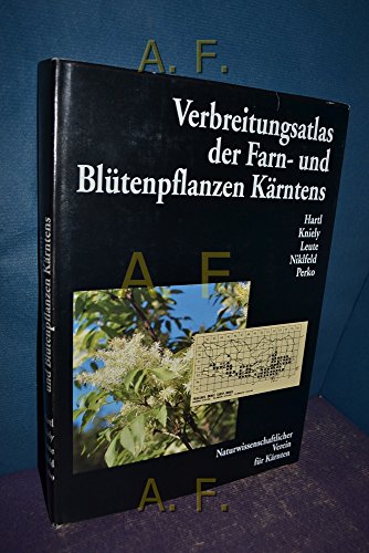 Stock image for Verbreitungsatlas der Farn- und Bltenpflanzen Krntens. for sale by Antiquariat Bernhardt