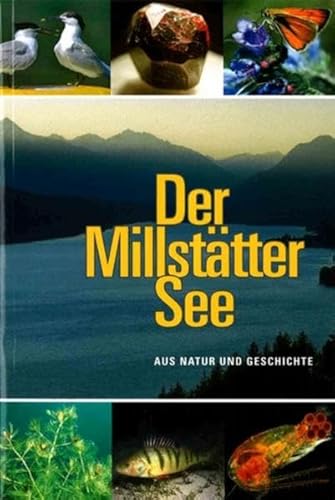 Beispielbild fr Der Millsttter See: Aus Natur und Geschichte zum Verkauf von medimops