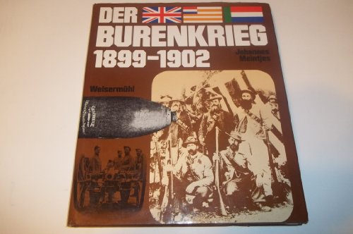 Der Burenkrieg 1899-1902. - Meintjes, Johannes