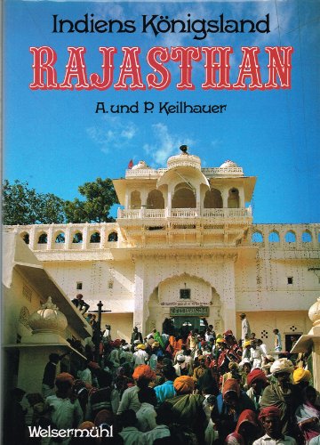 Stock image for Indiens Knigsland. Rajasthan for sale by medimops