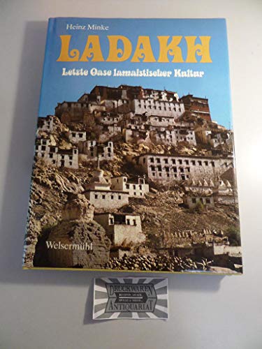 Ladakh - Letzte Oase lamaistischer Kultur