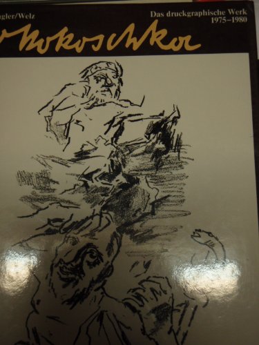 Imagen de archivo de OSKAR KOKOSCHKA: Das druckgrapgische Werk II, Druckgraphik 1975-1980 a la venta por Bookmarc's