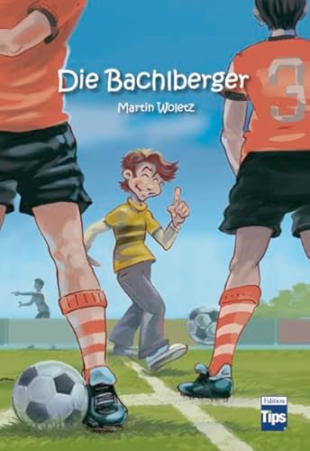 9783853580080: Die Bachlberger - Woletz, Martin
