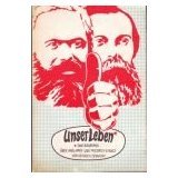 9783853640852: Unser Leben. Eine Biographie ber Karl Marx und Friedrich Engels