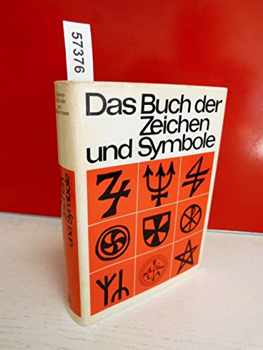 Stock image for Das Buch Der Zeichen Und Symbole for sale by Willis Monie-Books, ABAA