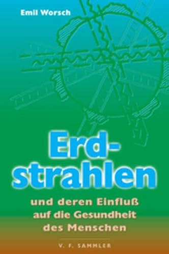 Beispielbild fr Erdstrahlen. Und deren Einflu auf die Gesundheit des Menschen zum Verkauf von medimops