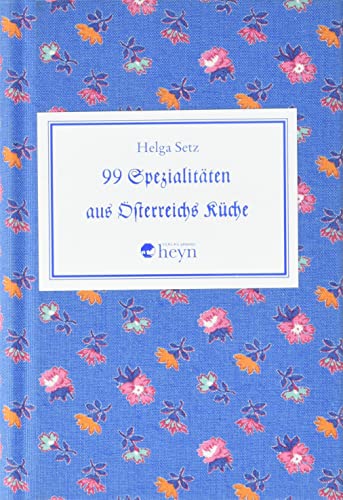 Beispielbild fr 99 Spezialitten aus sterreichs Kche zum Verkauf von medimops