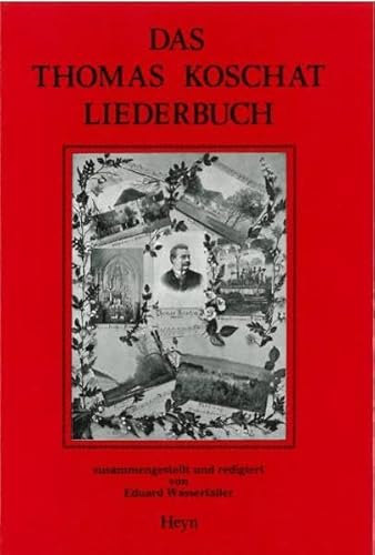 Das Thomas Koschat Liederbuch