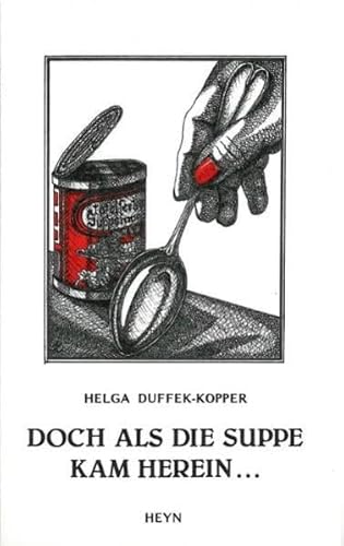 Beispielbild fr doch als die Suppe kam herein zum Verkauf von Buchpark