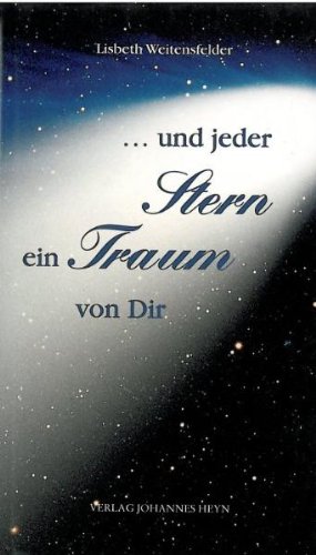 Beispielbild fr Und jeder Stern ein Traum von dir. zum Verkauf von Buchhandlung Gerhard Hcher