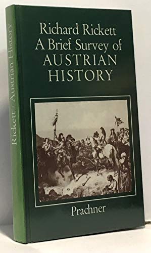 A Brief Survey of Austrian History