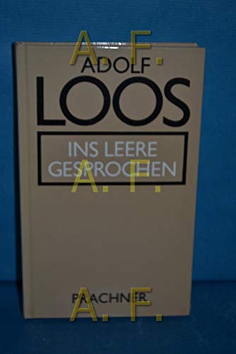 Ins Leere gesprochen. 1897 - 1900. Herausgegeben von Adolf Opel.