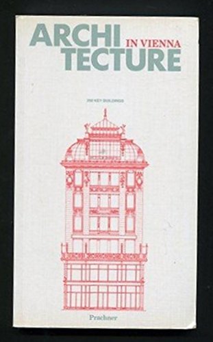 Imagen de archivo de Architecture in Vienna a la venta por HPB-Red