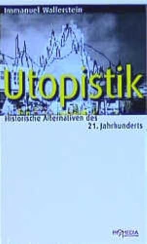 9783853711842: Wallerstein, I: Utopistik