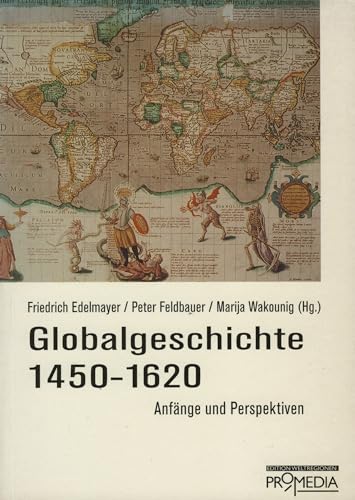 9783853711880: Globalgeschichte 1450 - 1620.