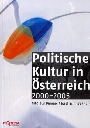 Stock image for Politische Kultur in sterreich 2000 - 2005 for sale by medimops