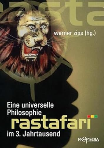 9783853712658: Rastafari: Eine universelle Philosophie im 3. Jahrtausend