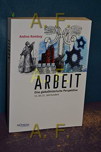 Arbeit - Andrea Komlosy