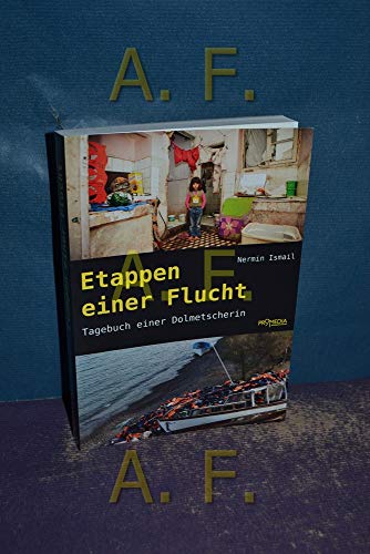 Beispielbild fr Etappen einer Flucht: Tagebuch einer Dolmetscherin zum Verkauf von medimops