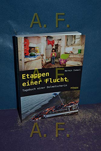 Stock image for Etappen einer Flucht: Tagebuch einer Dolmetscherin for sale by medimops