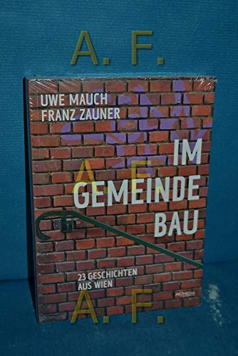 Stock image for Im Gemeindebau: 23 Geschichten aus Wien for sale by medimops