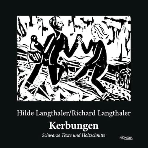 Stock image for Kerbungen: Schwarze Texte und Holzschnitte for sale by medimops