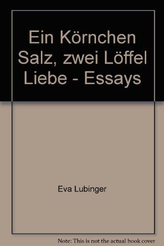 Beispielbild fr Ein Krnchen Salz, zwei Lffel Liebe. Essays. Zeichnungen von Thomas Posch. Reihe "Humor in der Tasche" , Bd. 14. zum Verkauf von Mephisto-Antiquariat