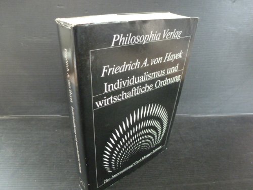 9783853760093: Title: Individualismus und wirtschaftliche Ordnung German