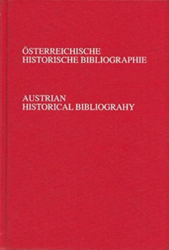 Beispielbild fr sterreichische Historische Bibliographie. Austrian Historical Bibliography / sterreichische Historische Bibliographie 2013 zum Verkauf von Antiquariat Bookfarm