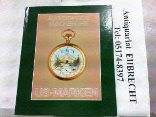 9783853783948: US-Marken. Vom ersten industriellen Fabrikat bis zur One-Dollar-Watch, Bd 1