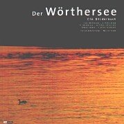 Beispielbild fr Der Wrthersee, Ein Bilderbuch zum Verkauf von Buchmarie