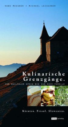 9783853785973: Kulinarische Grenzgnge