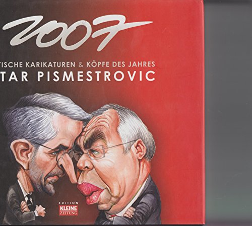 Beispielbild für Petar Pismestrovic 2007: Politische Karikaturen und Porträts zum Verkauf von medimops